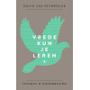 Vrede kun je leren (Dutch Edition)