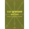 Van grenzen weten: aanzetten tot een nieuw denken over duurzaamheid