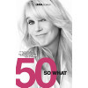 50 so what: Saskia Noort, Aaf Brandt Corstius, Sylvia Witteman, Hedy D'Ancona ... [et al.]