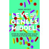 Leve het geneesmiddel!