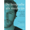 De biografie als medicijn: De zin van levensverhalen in de zorg (Dutch Edition)