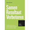 Samen resultaat verbeteren: sharing leadership experiences