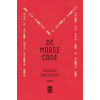 De morsecode: als de stilte fluistert : roman
