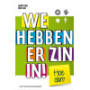 We hebben er zin in !: Pieken en presteren vanuit een positieve drive
