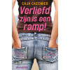 Verliefd zijn is een ramp (Ploegsma kinder- & jeugdboeken)