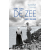 Eens ging de zee hier tekeer: het verhaal van de Zuiderzee en haar kustbewoners
