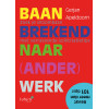 Baanbrekend naar ander werk