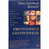 Emotionele gezondheid: hoe u met gerichte aandacht van uw geest emotionele problemen oplost en negatief gedrag verandert