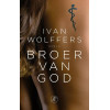 Broer van God: roman