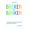 Breken met banken
