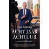 Acht jaar Achtuur: Leven op het Binnenhof