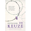 De keuze: leven in vrijheid