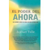 El poder del ahora: Un camino hacia la realizacion espiritual (Spanish Edition)