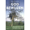 God bewijzen: argumenten voor en tegen geloven (Dutch Edition)