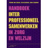 Handboek interprofessioneel samenwerken in zorg en welzijn