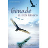 Genade is een risico