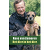 Het dier in het dier: de mooiste - ontroerendste, grappigste, droevigste, leerzaamste - dierenverhalen