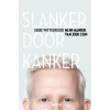 Slanker door kanker: mijn manier van ziek zijn