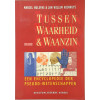 Tussen waarheid & waanzin: een encyclopedie der pseudo-wetenschappen