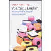 Voertaal: English: the sticky world of Dunglish and how to avoid it
