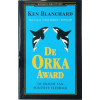 De Orka Award: de kracht van positieve feedback (Business bibliotheek)