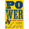Power and love: Een strategie voor blijvende verandering