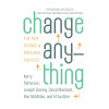 Change Anything: The New Science of Personal Success