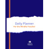 Daily Planner For The Mindful Teacher