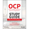 OCP Oracle Certified Professional Java SE 11 Programmer II Study Guide: Exam 1Z0-816 and Exam 1Z0-187