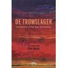 De Tromslager: Gedeserteerd uit het leger van Napoleon