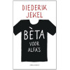 Bèta voor alfa's (Dutch Edition)