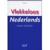 Vlekkeloos Nederlands voor iedereen (Dutch Edition)