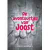 De avontuurtjes van Joost