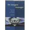 De integere manager: over de top, dilemma's en de diamant