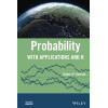 Probability: With Applications and R