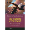In wankel evenwicht: Over stress, levensstijl en welvaartsziekten