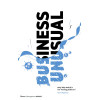 Business Unusual: help! Mijn bedrijf is een ‘burning platform’!