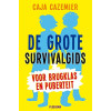 De grote survivalgids voor brugklas en puberteit