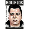 Bolle Jos: drugscrimineel van Hollandse bodem