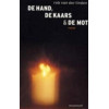 De hand, de kaars & de mot