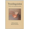 Tweelingzielen: vind je ware spirituele partner