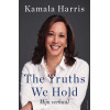 The Truths We Hold: Mijn verhaal