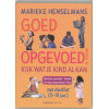 Goed opgevoed