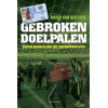 Gebroken doelpalen, voetbalverhalen van een topscheidsrechter