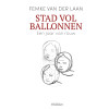 Stad vol ballonnen: een jaar van rouw
