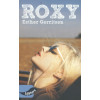 Roxy (Grote Lijsters)