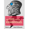Het oog van de kraanvogel: roman