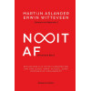 Nooit af [Permanent Beta]: een nieuwe kijk op de fundamenten van ons leven : werk, school, zorg, overheid en management: een nieuwe kijk op de ... ... zorg, overheid en management (Dutch Edition)