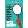 Hallo witte mensen (Dutch Edition)