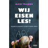 WIJ EISEN LES !